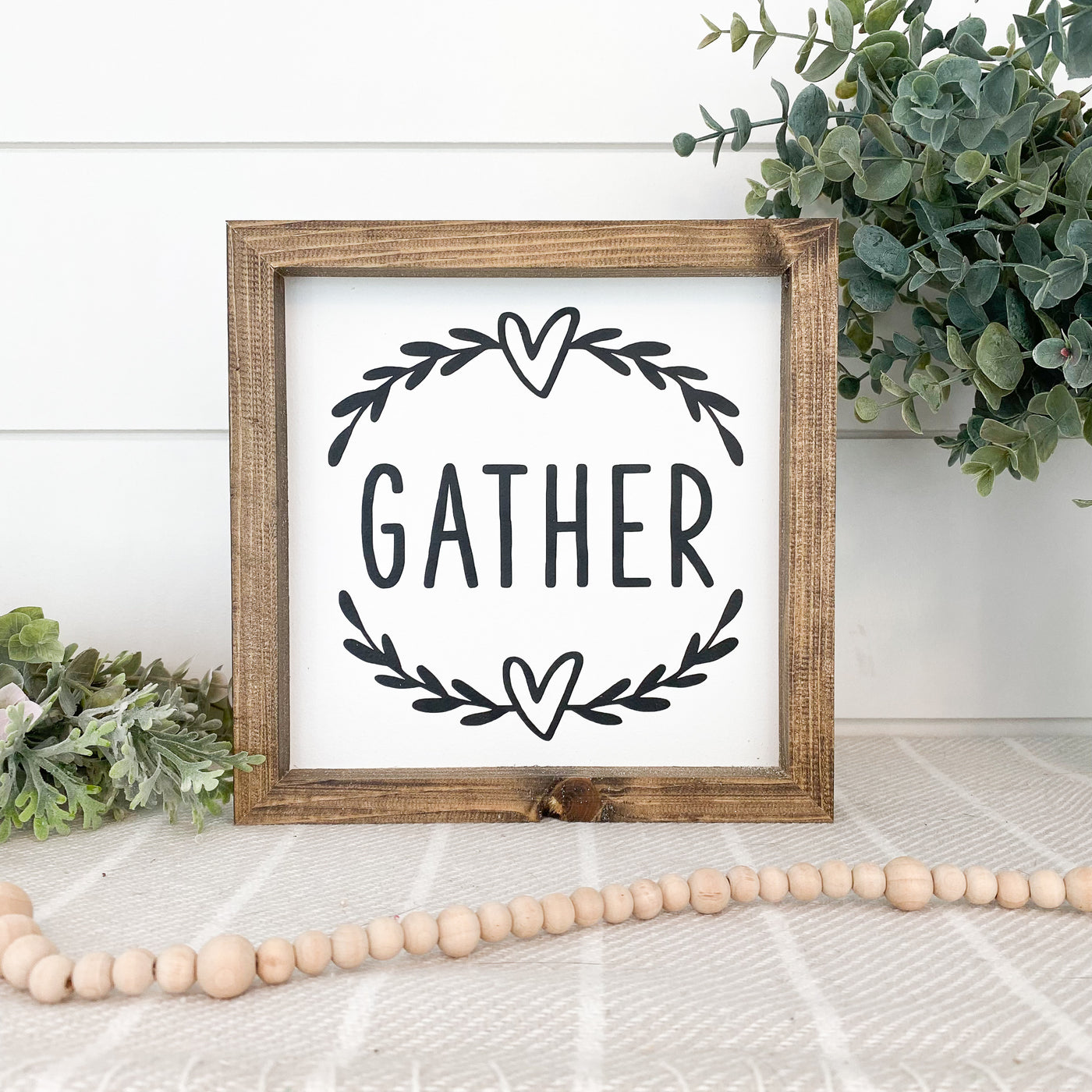 Gather Wood Sign