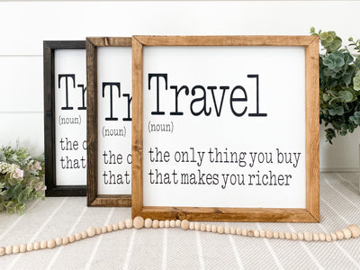 Travel Definition Wood Sign