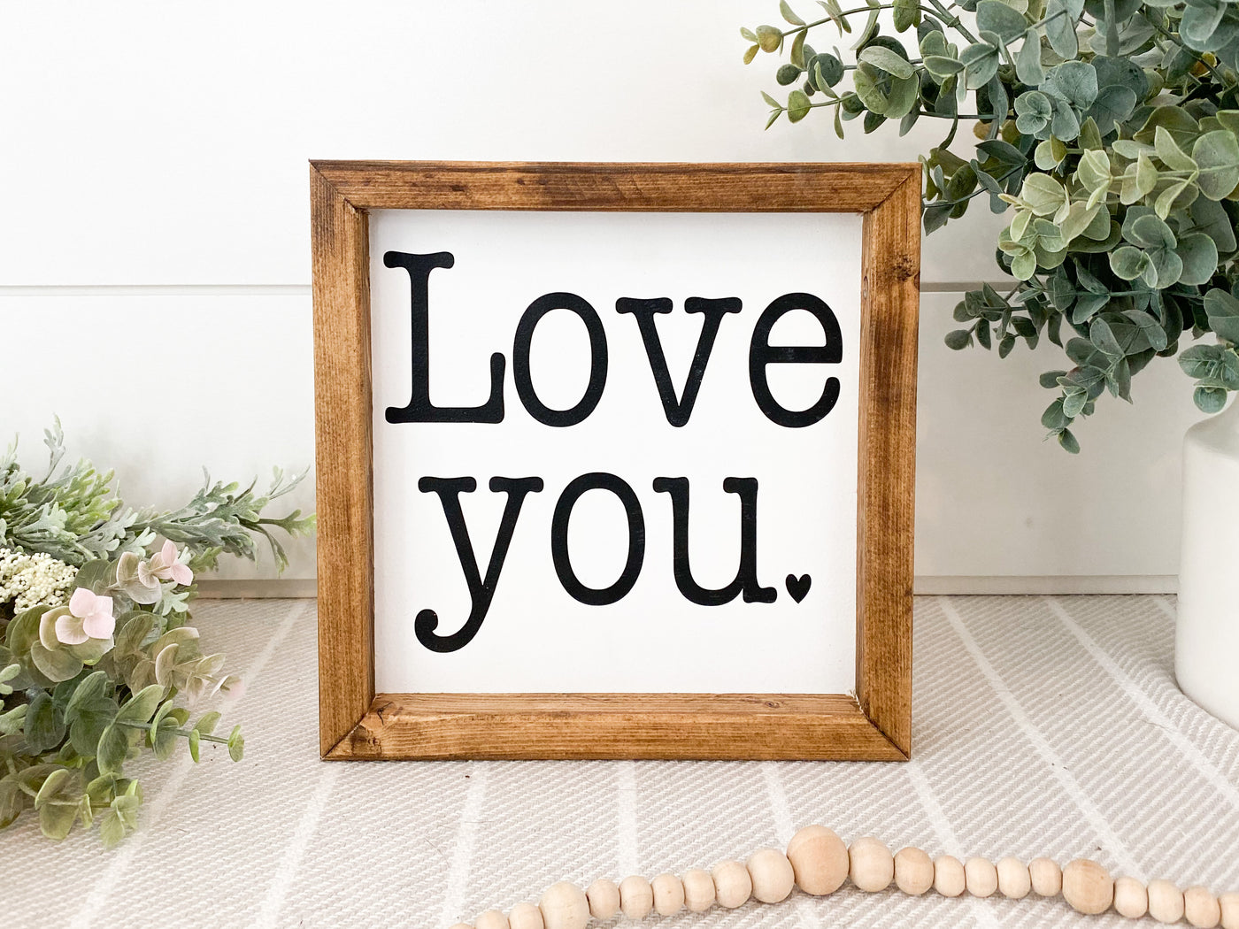 Love You Wood Sign